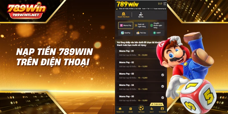 Nạp tiền 789win trên điện thoại