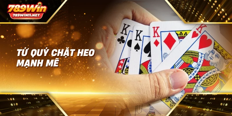 Tứ quý chặt heo mạnh mẽ